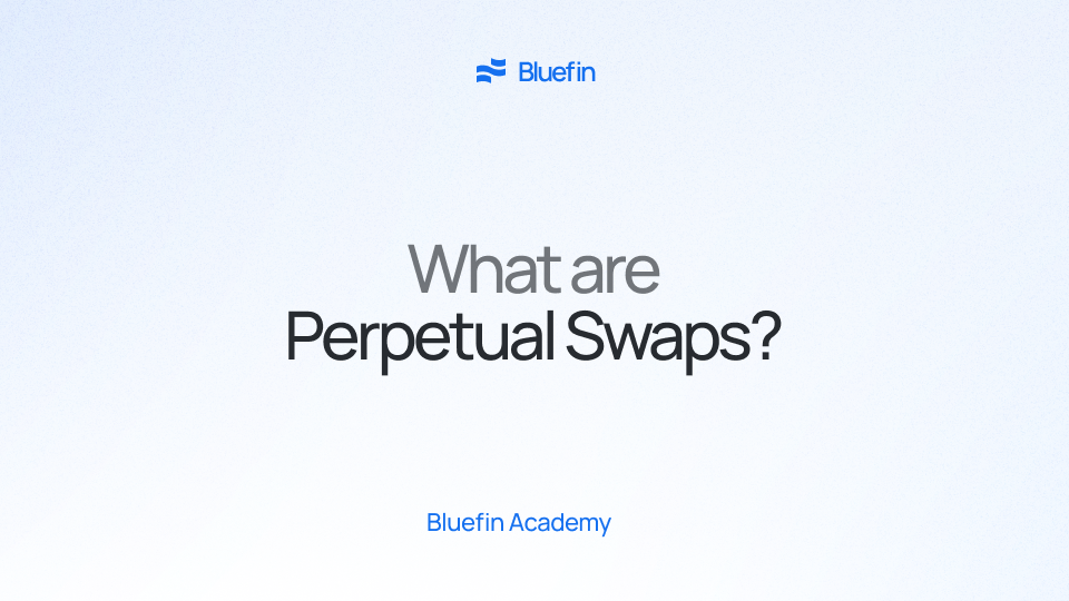 What are Perpetual Swaps