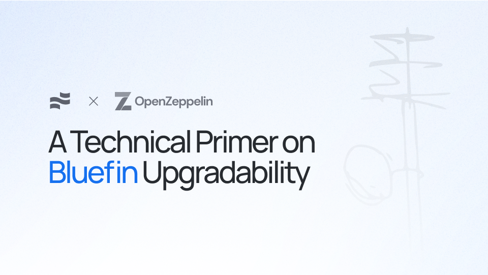 Bluefin-upgradeability-powered-by-openzeppelin
